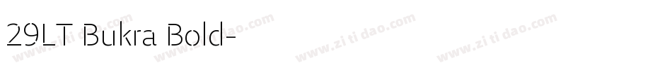 29LT Bukra Bold字体转换
